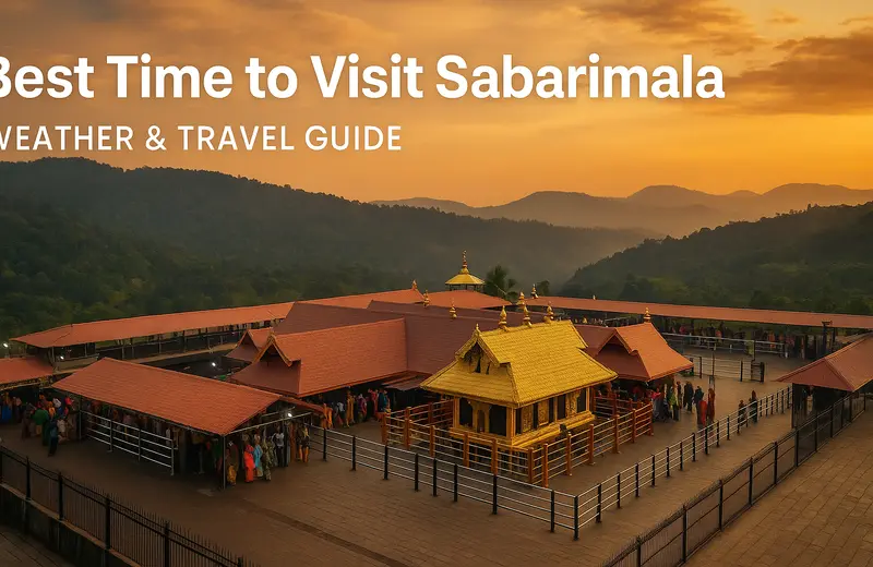 Best Time to Visit Sabarimala