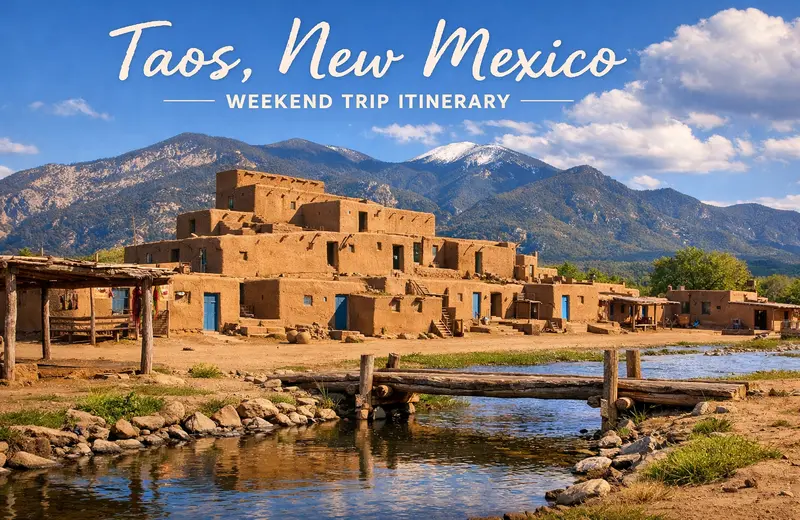 Taos New Mexico weekend trip itinerary